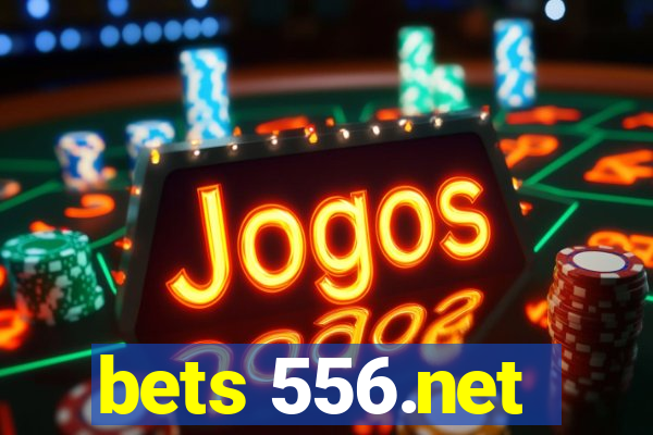 bets 556.net